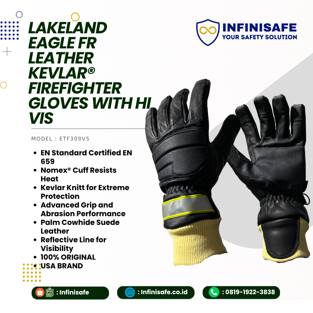 Beli Lakeland Eagle FR Leather Kevlar Firefighter Gloves ETF309V5. Sarung tangan pemadam sertifikasi EN 659 dengan Hi Vis. Hubungi Infinisafe!